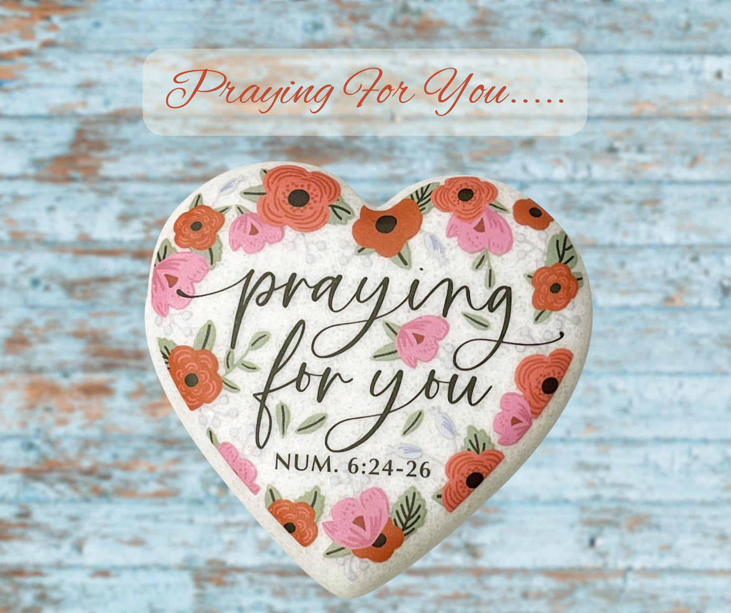 LCP Heart Stone Floral Praying For You