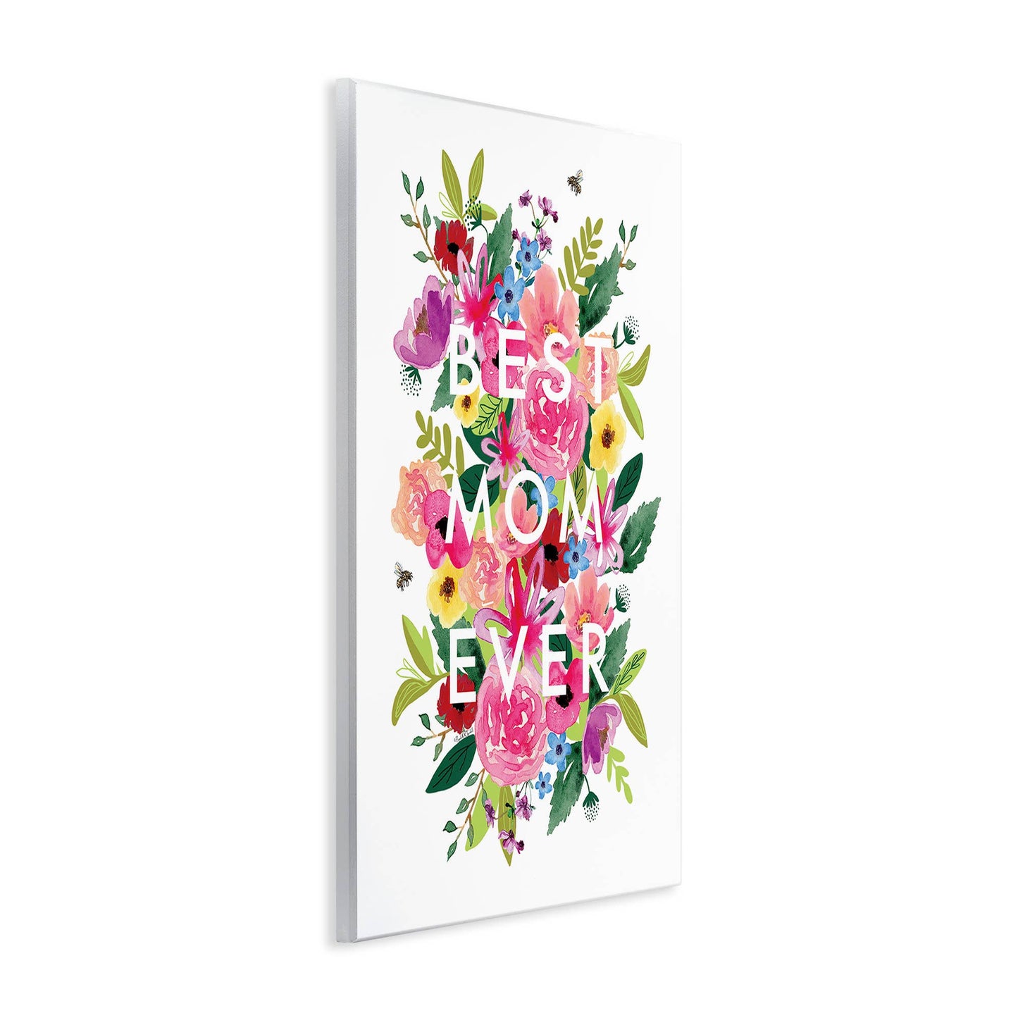 Floral Best Mom Ever - Unframed Wall Art