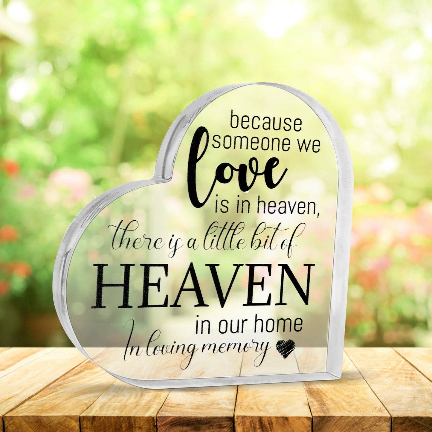 Acrylic Memorial Heart - Heaven In Our Home