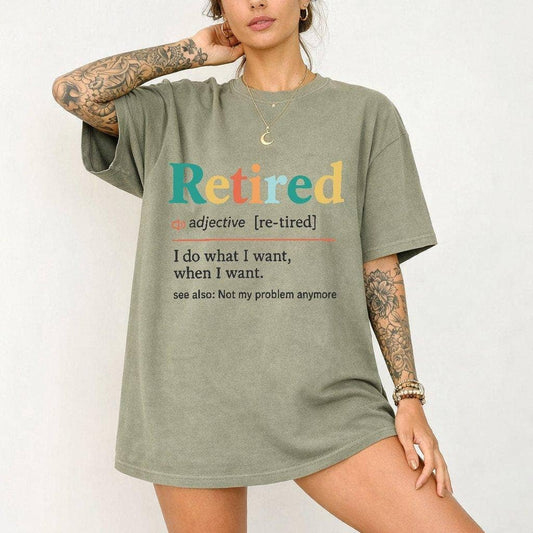 Comfort Colors - Retired Tee, Funny Graphic T-Shirt