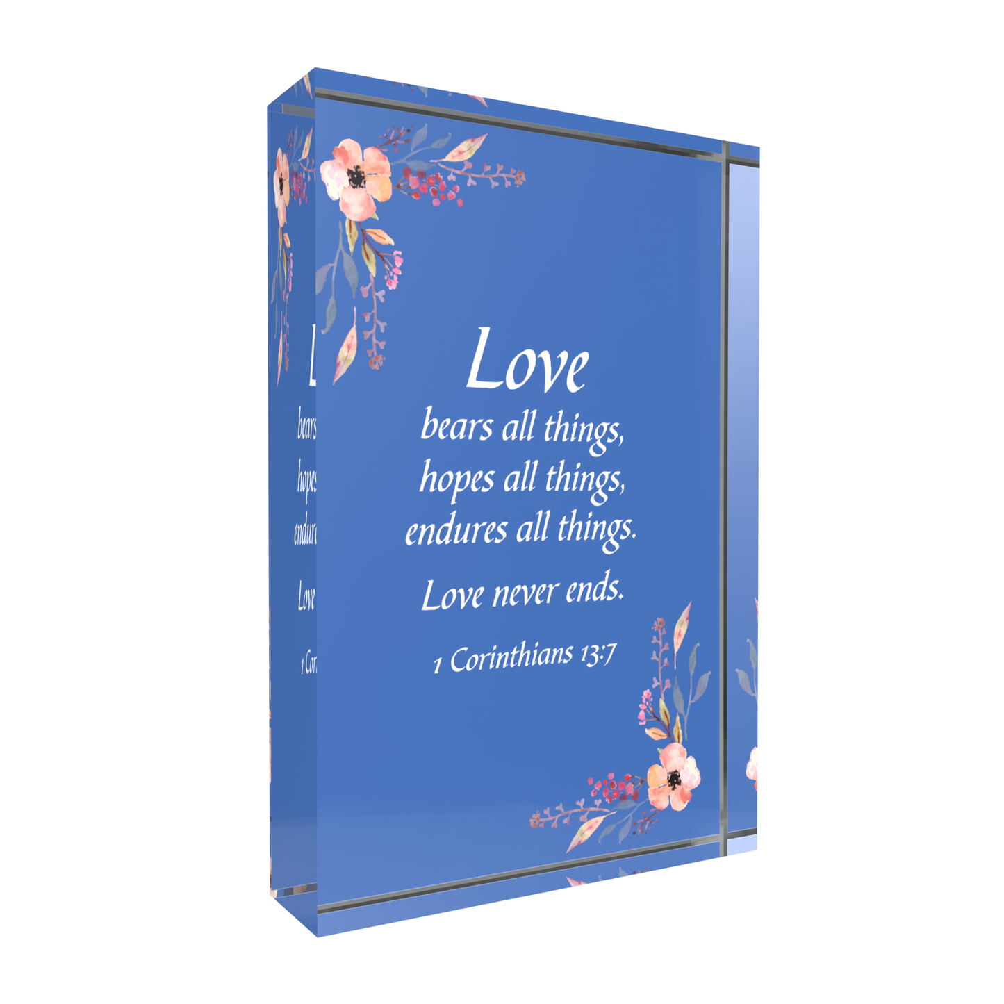 Inspirational Lucite Plaque - Love Bears All Things