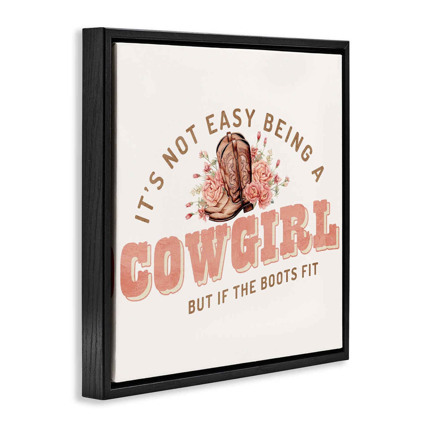 Not Easy Being Cowgirl - Framed Wall Art