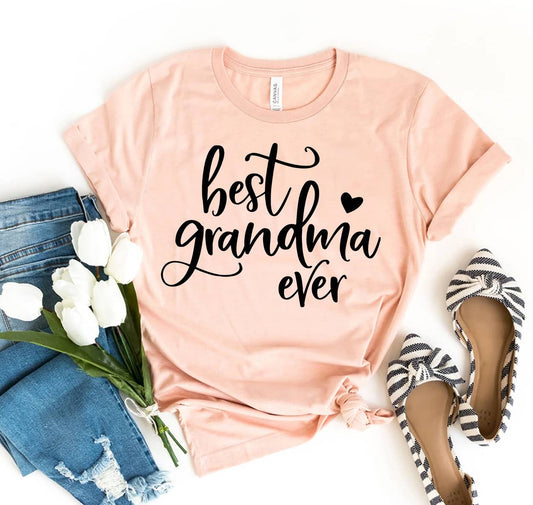 Best Grandma Ever T-shirt - Bella Canvas