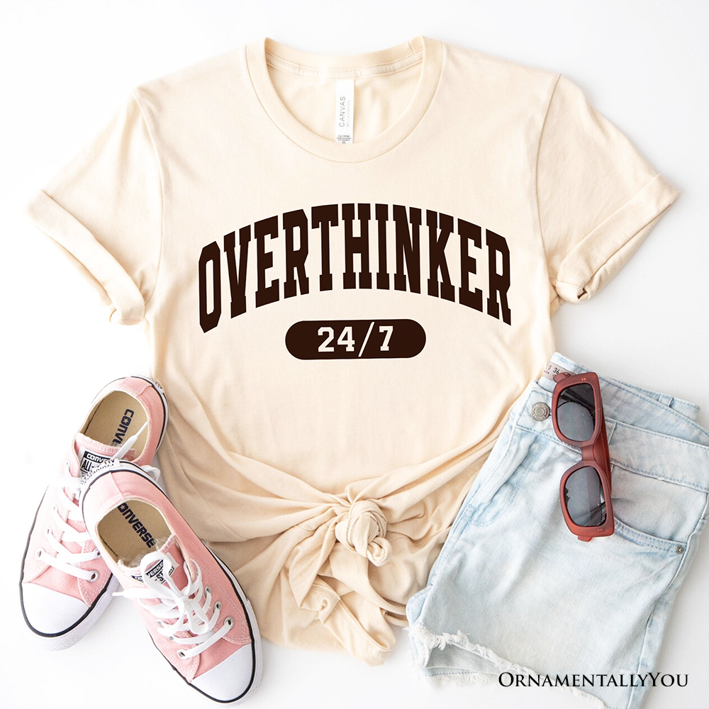 Over Thinker 247 T-Shirt, Minimalist Tee for Tired Women