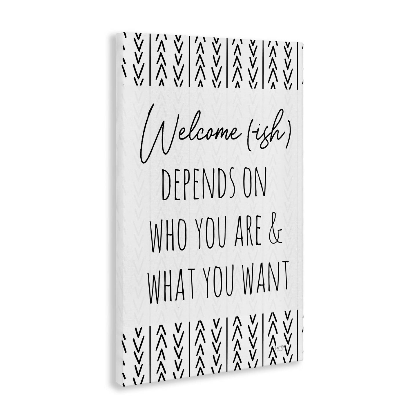 Welcome-Ish Depends On... - Unframed Wall Art