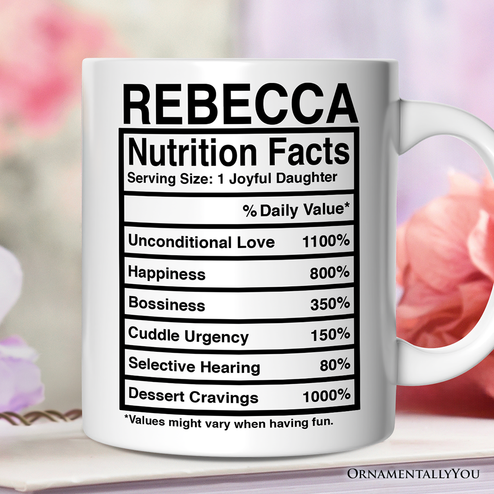 Daughter Nutrition Facts Mug, Birthday Gift Coffee Cup