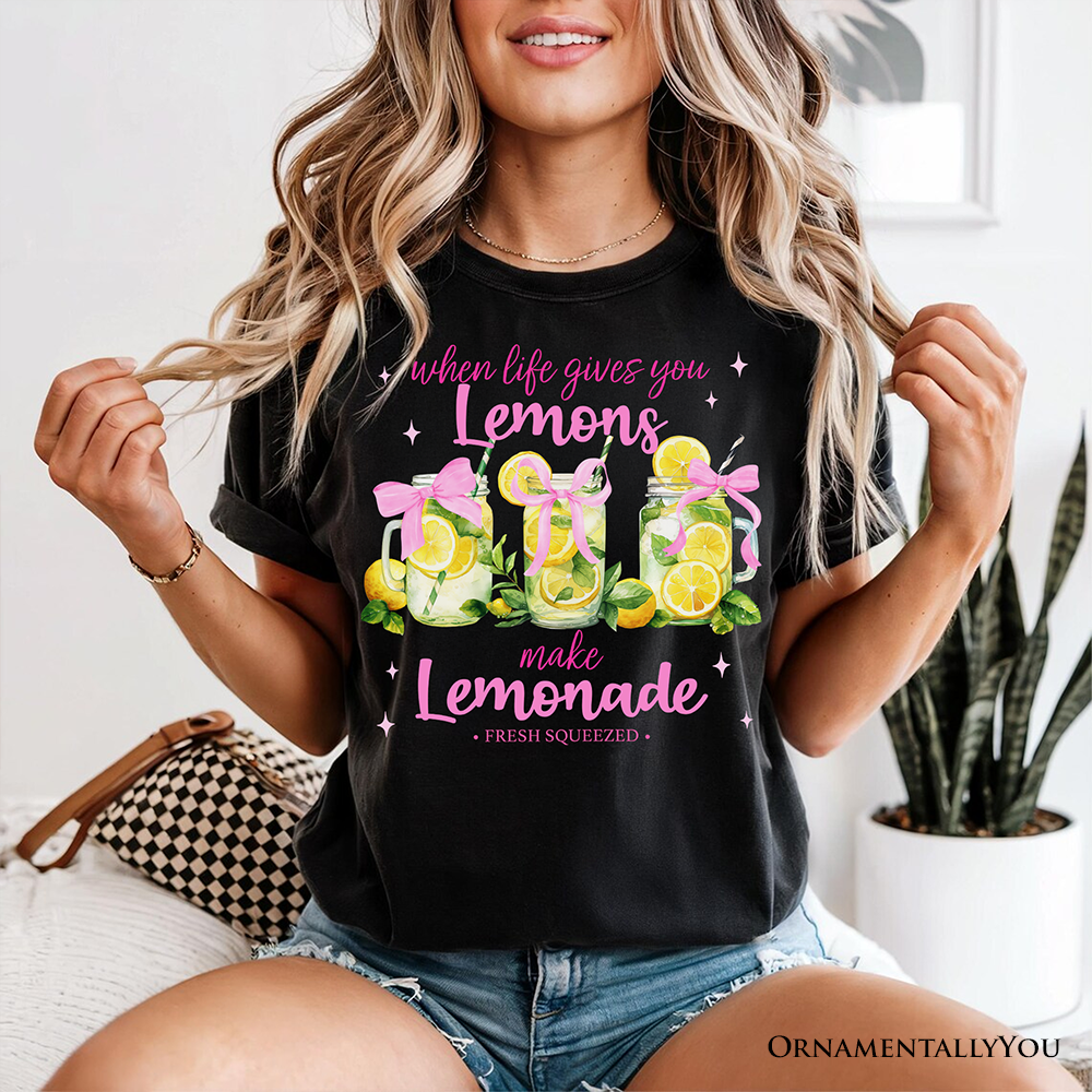When Life Gives You Lemons Make Lemonade Summer Girl Tee