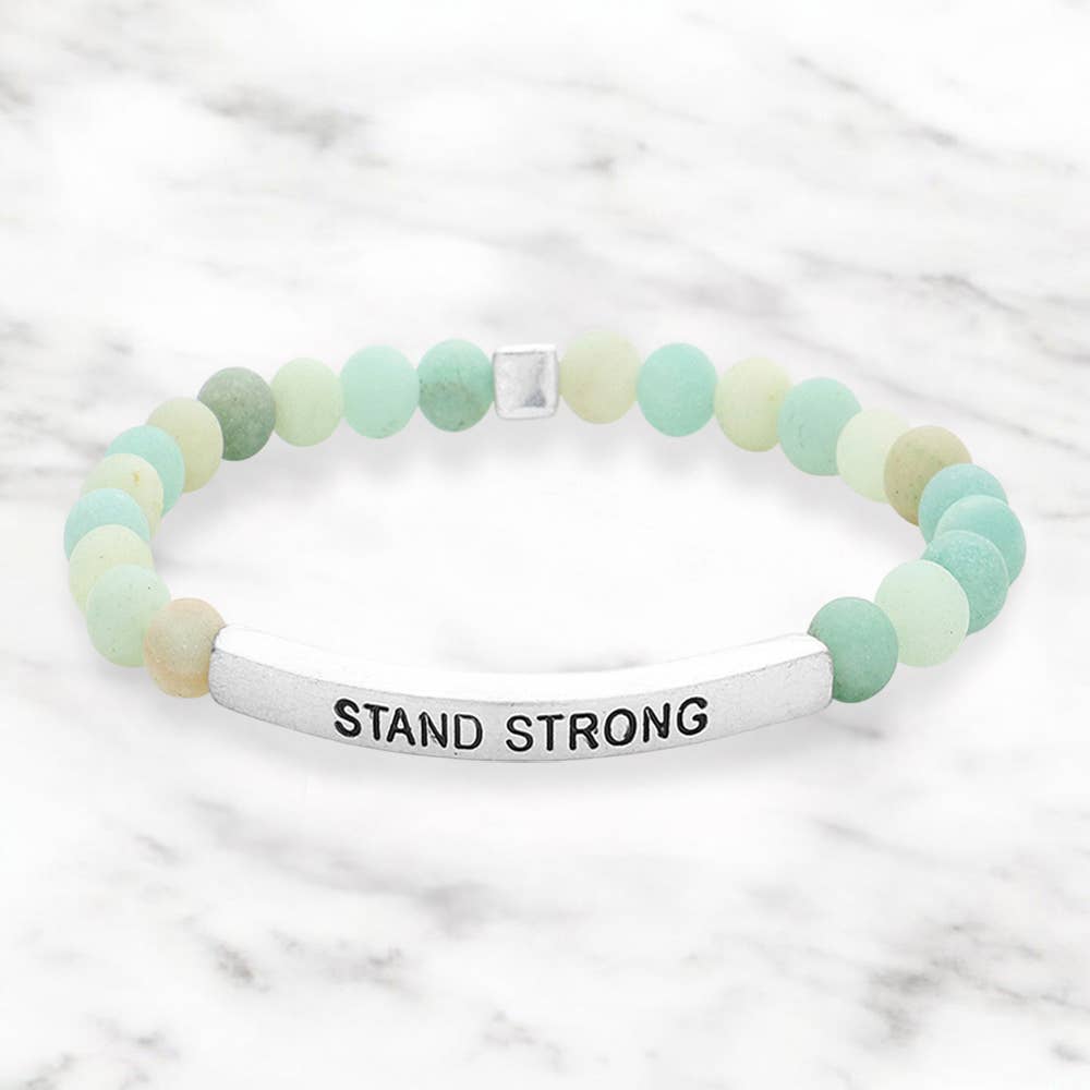 Stand Strong Message Natural Stone Stretch Bracelet