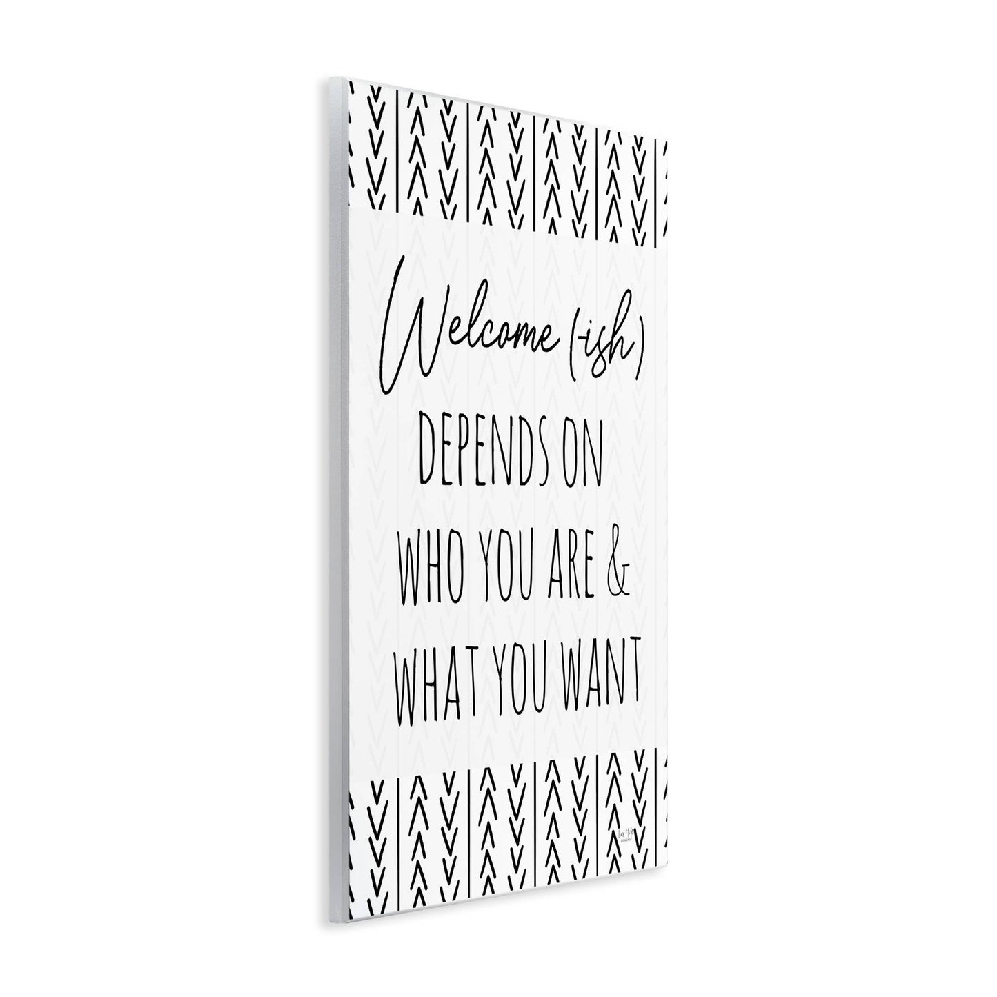 Welcome-Ish Depends On... - Unframed Wall Art