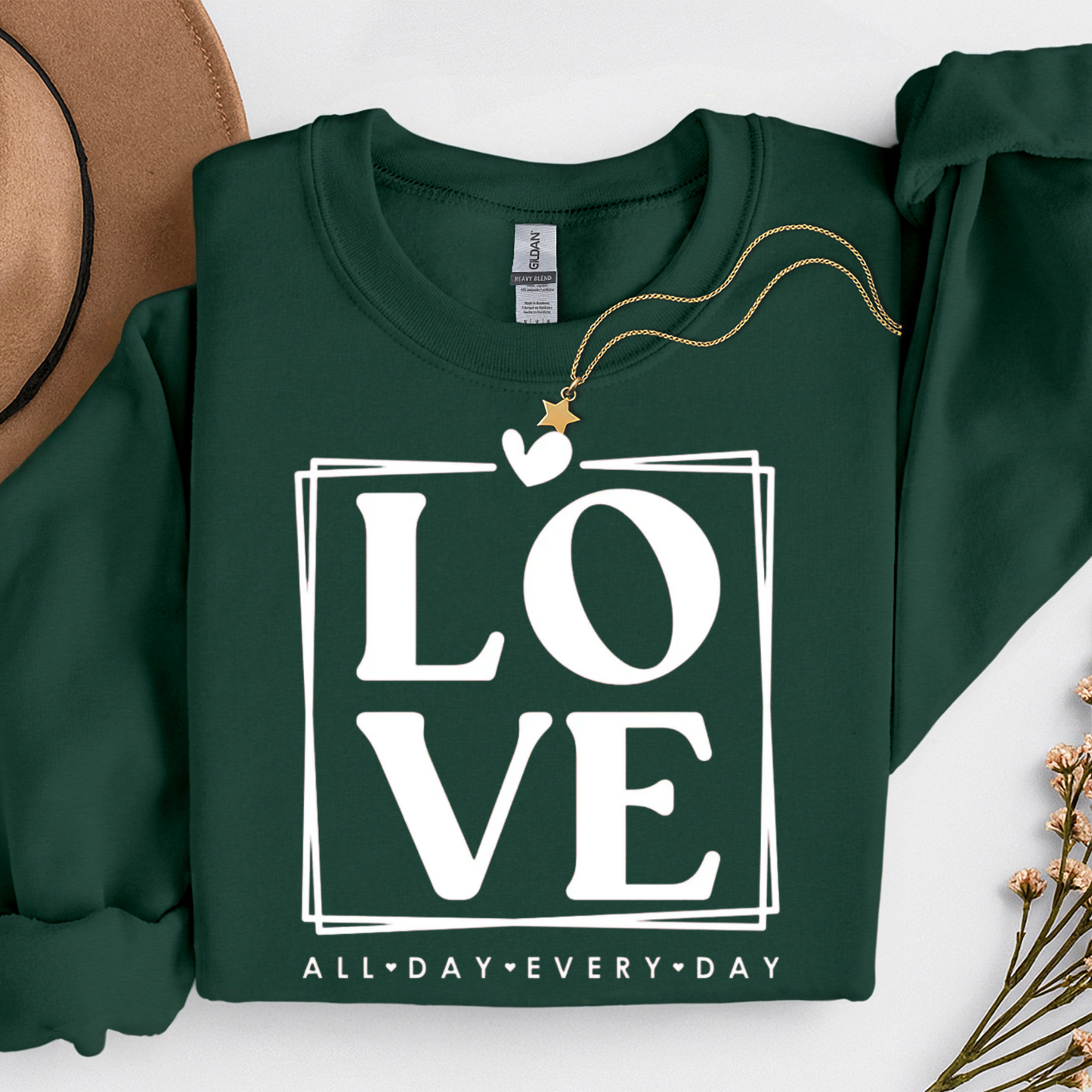 Love All Day Everyday Valentines Day Shirt or Sweatshirt