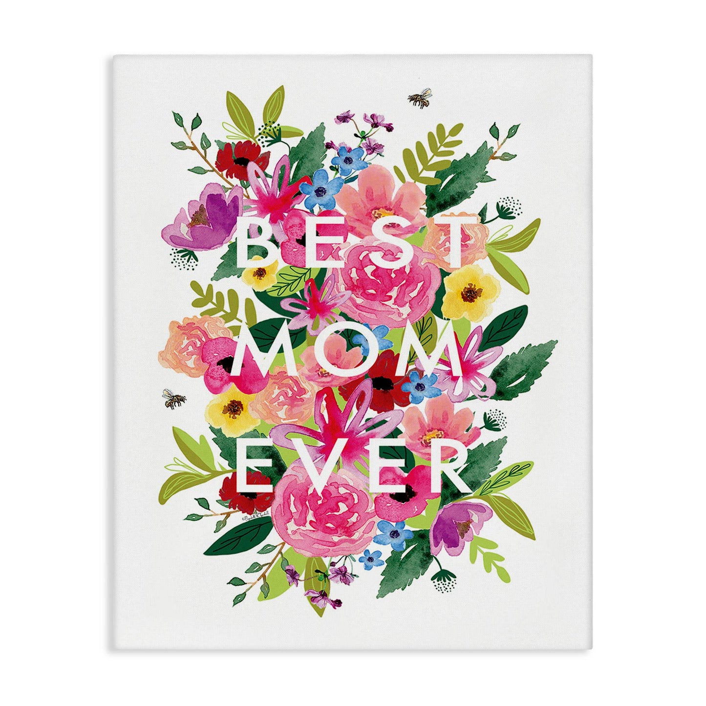 Floral Best Mom Ever - Unframed Wall Art