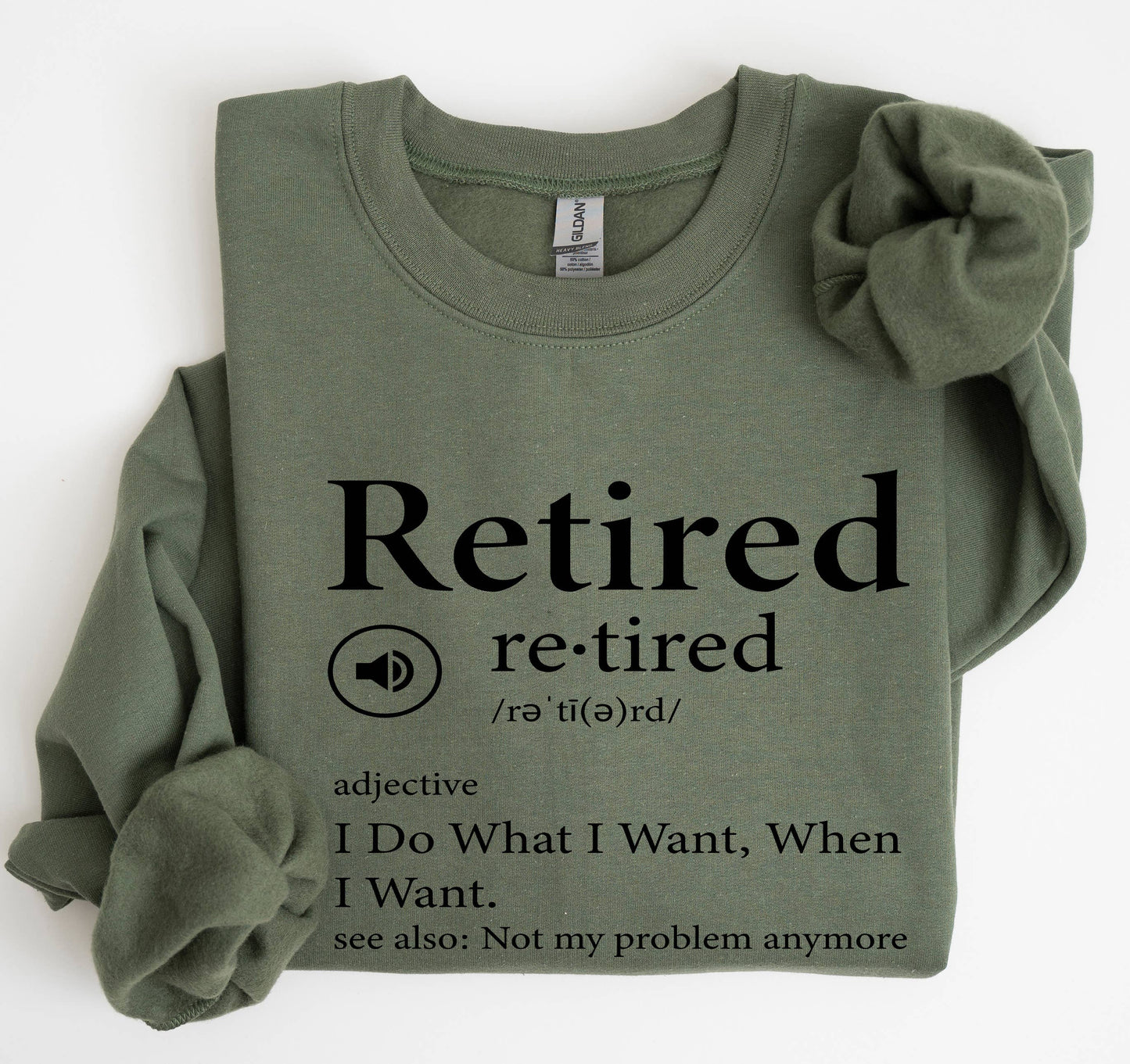 Retired Sweatshirt /Retired Definition