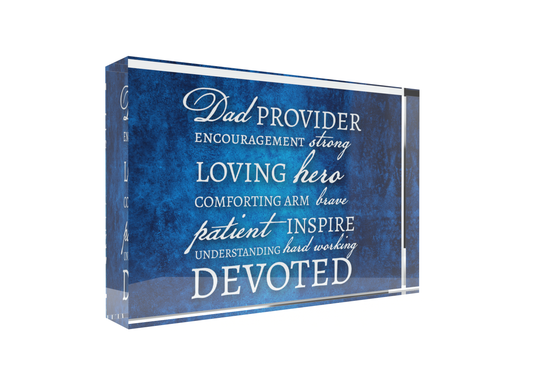 Inspirational Word Art Plaque for Dad, 4x6inch Free-Standing