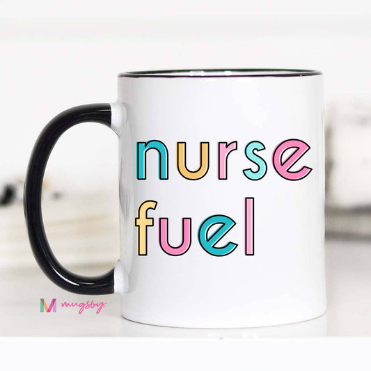 Nurse Fuel Coffee Mug, Hospital Gift Shop