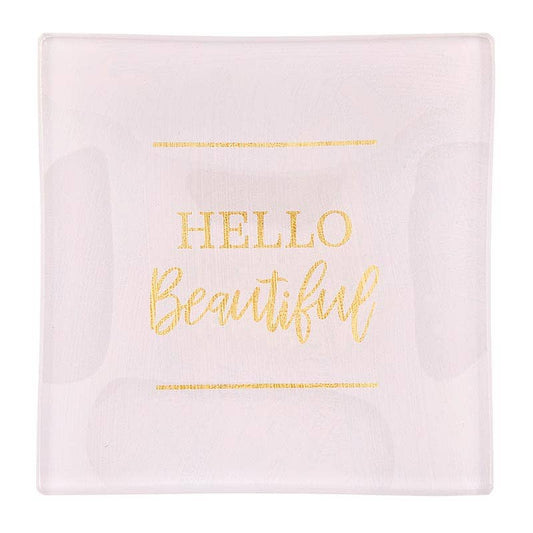 Trinket Tray - Square - Hello Beautiful