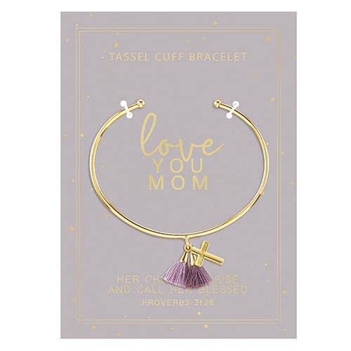 Tassel Cuff-Love You Mom