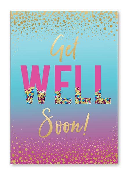 Greeting Card - Get Well
